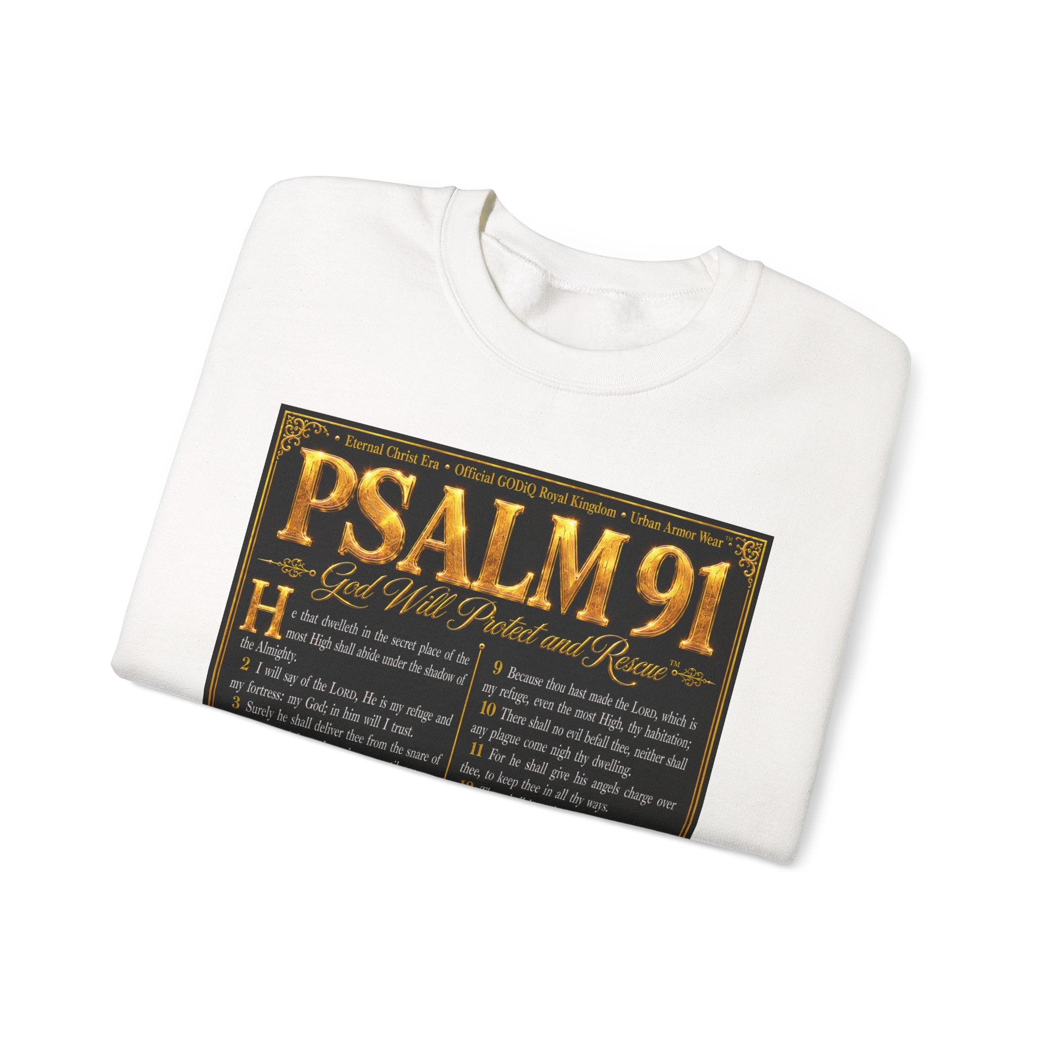 Psalm 91™ Crewneck Sweatshirt – "God's Promise of Divine Protection" Luxury Christian Pullover | Premium Faith Apparel | GODiQ Royal Kingdom™ Urban Armor Wear