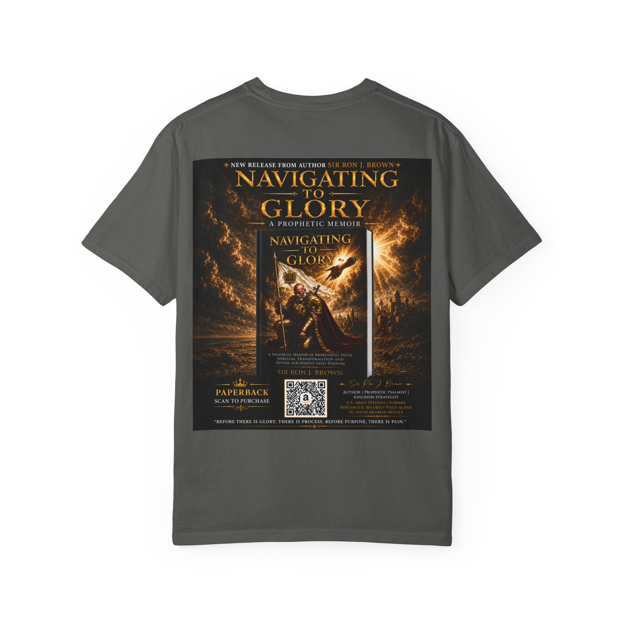 GODiQ Royal Kingdom™ "Navigating to Glory" Christian Book Cover T-Shirt – Premium Inspirational Author Tee | Sir Ron J. Brown Prophetic Memoir | Comfort Colors® 1717