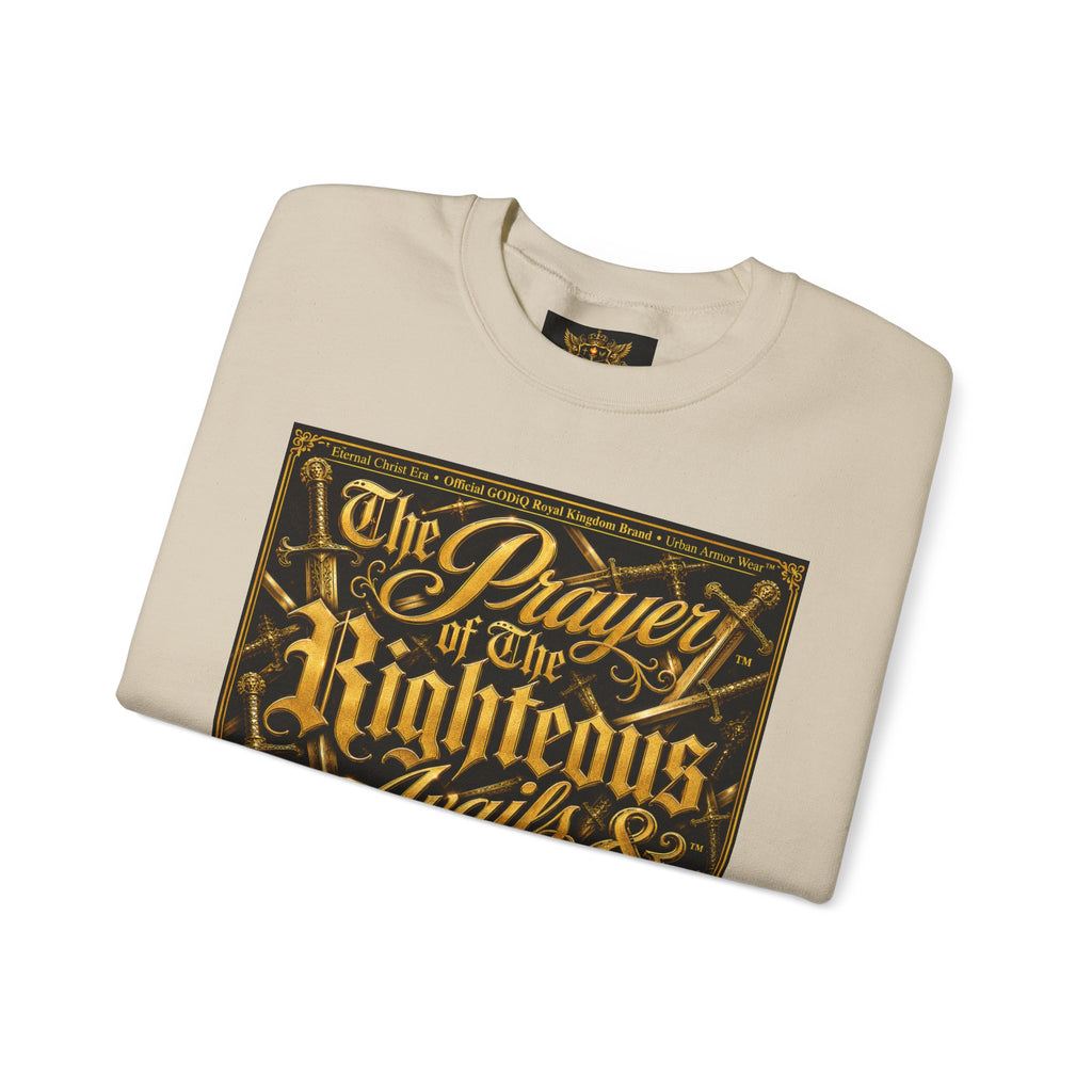 Prayer of the Righteous™ Crewneck Sweatshirt — James 5 Faith Graphic | Luxury Christian Streetwear | GODiQ Royal Kingdom™ Urban Armor Wear™