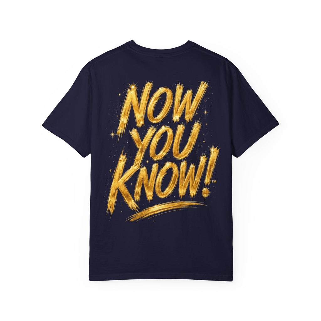 GODiQ Royal Kingdom™ Urban Armor Wear – "Now You Know" 18K Gold Graphic Unisex T-shirt