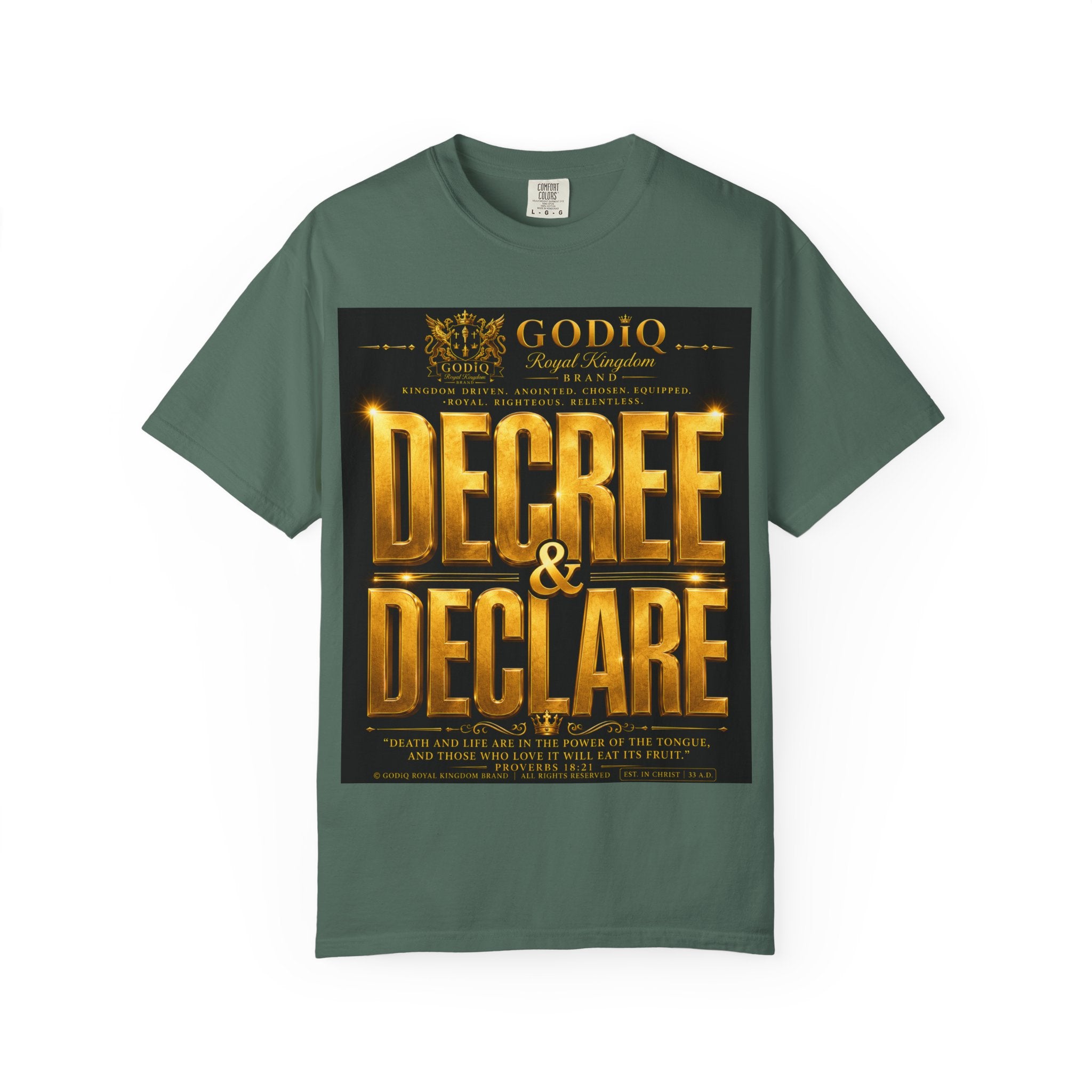 GODiQ Royal Kingdom™ Decree & Declare Christian T-Shirt – Premium Inspirational Faith Tee | "I Am Delivered, Healed, Renewed" Scripture Apparel | Comfort Colors 1717