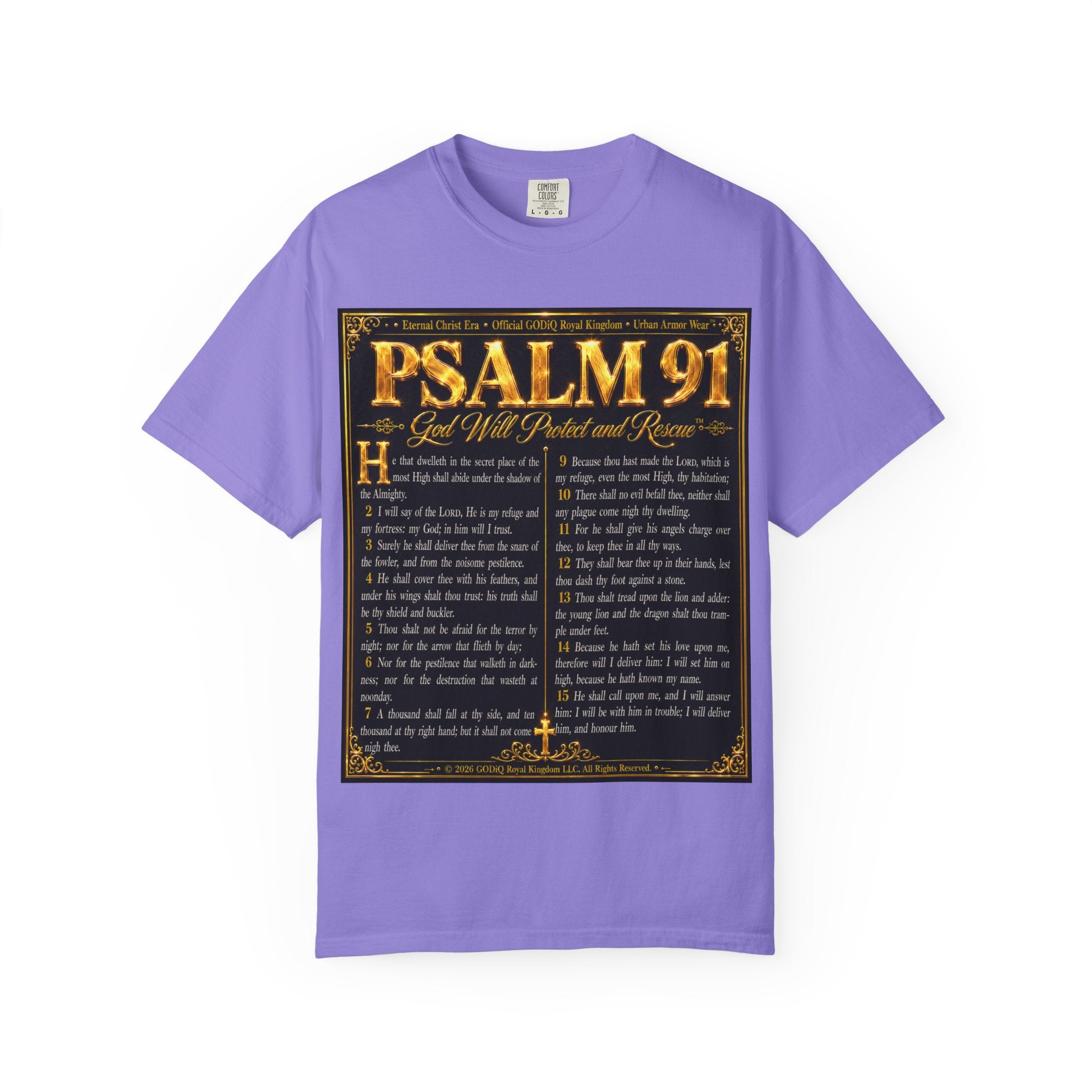Psalm 91™ Christian Graphic T-Shirt – "God's Promise of Divine Protection" Luxury Garment-Dyed Scripture Tee | Premium Comfort Colors® 1717 | GODiQ Royal Kingdom™ Urban Armor Wear