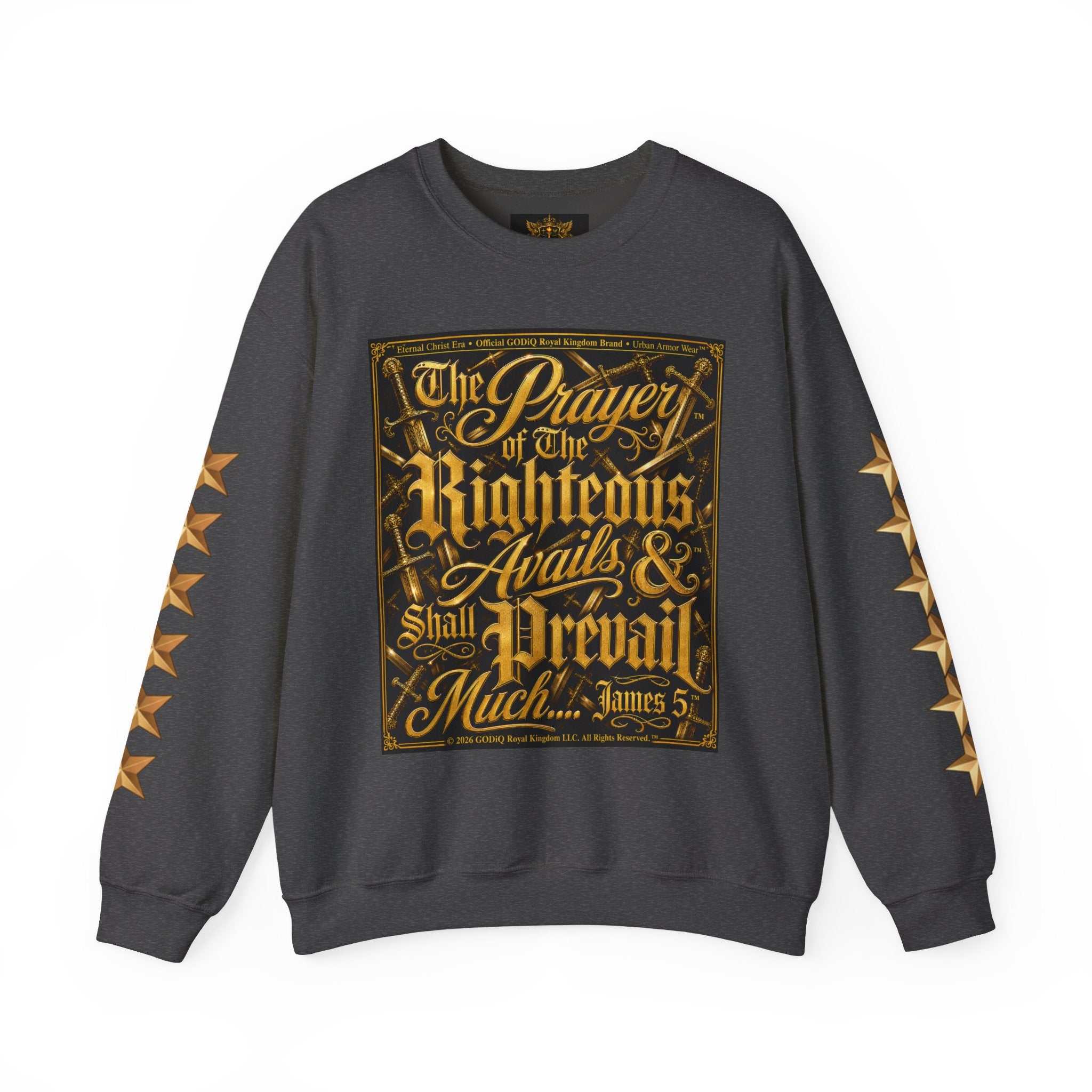 Prayer of the Righteous™ Crewneck Sweatshirt — James 5 Faith Graphic | Luxury Christian Streetwear | GODiQ Royal Kingdom™ Urban Armor Wear™