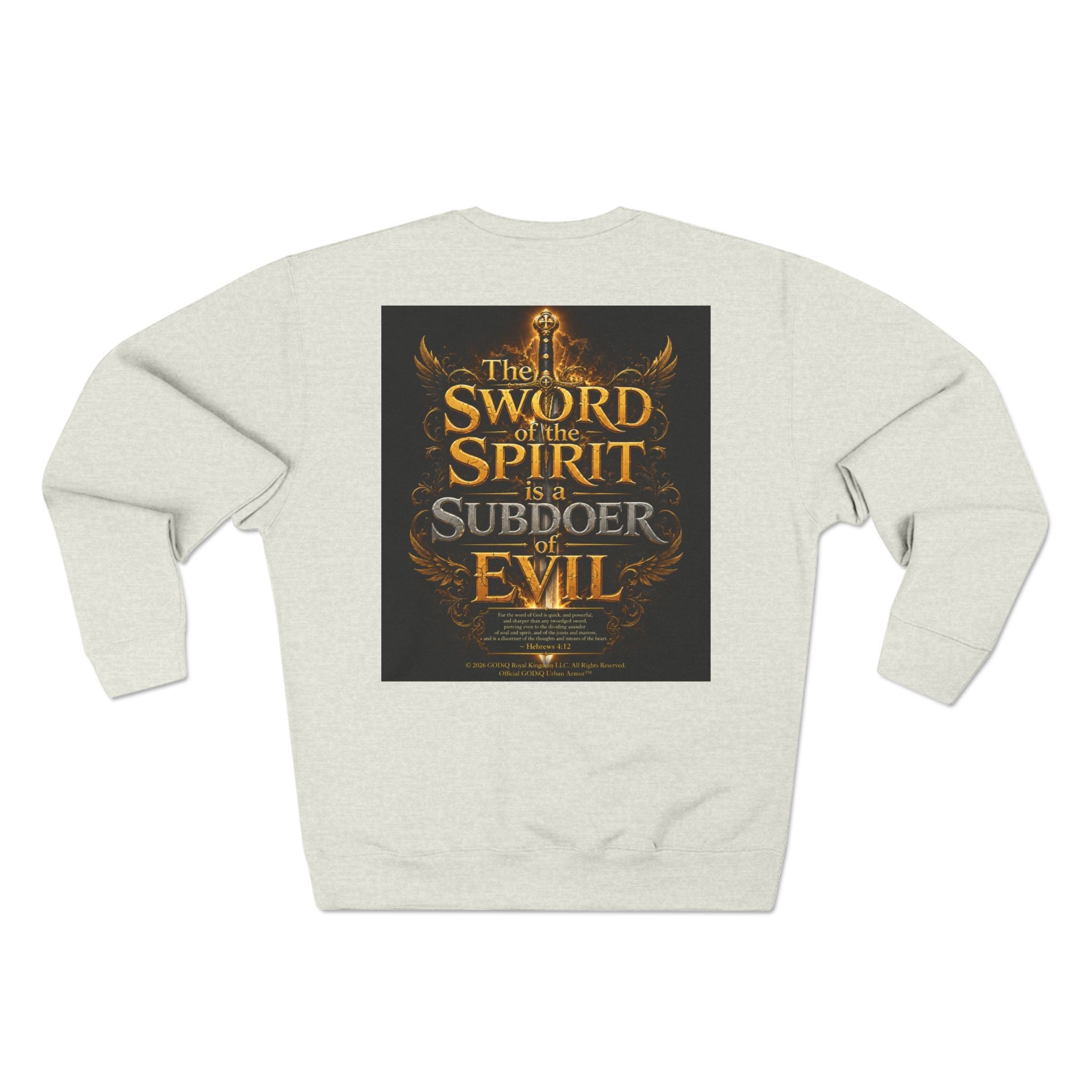 GODiQ™ Royal Kingdom Urban Armor™ "The Sword of the Spirit" Christian Crewneck Sweatshirt | Luxury Spiritual Warfare Graphic Sweatshirt | Premium Faith-Based Apparel