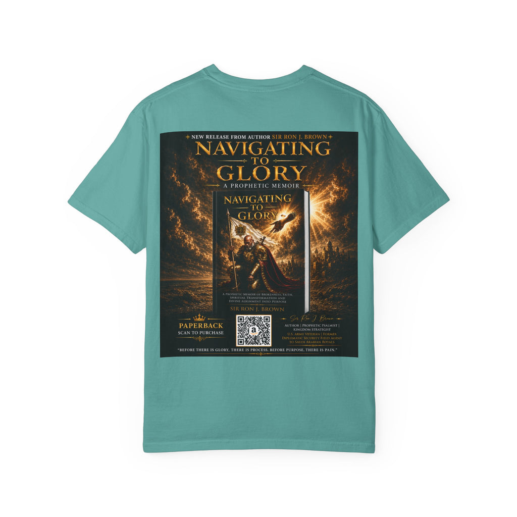 GODiQ Royal Kingdom™ "Navigating to Glory" Christian Book Cover T-Shirt – Premium Inspirational Author Tee | Sir Ron J. Brown Prophetic Memoir | Comfort Colors® 1717