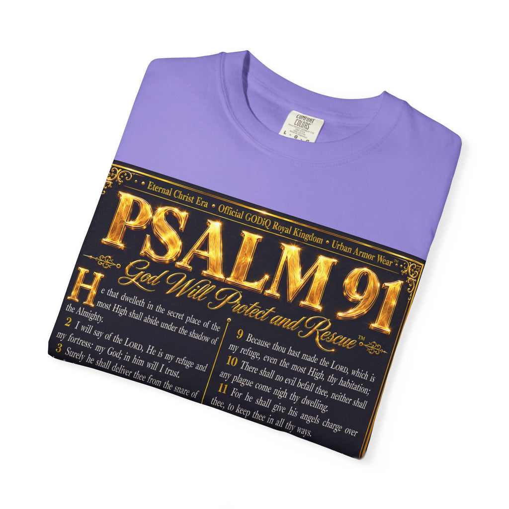 Psalm 91™ Christian Graphic T-Shirt – "God's Promise of Divine Protection" Luxury Garment-Dyed Scripture Tee | Premium Comfort Colors® 1717 | GODiQ Royal Kingdom™ Urban Armor Wear