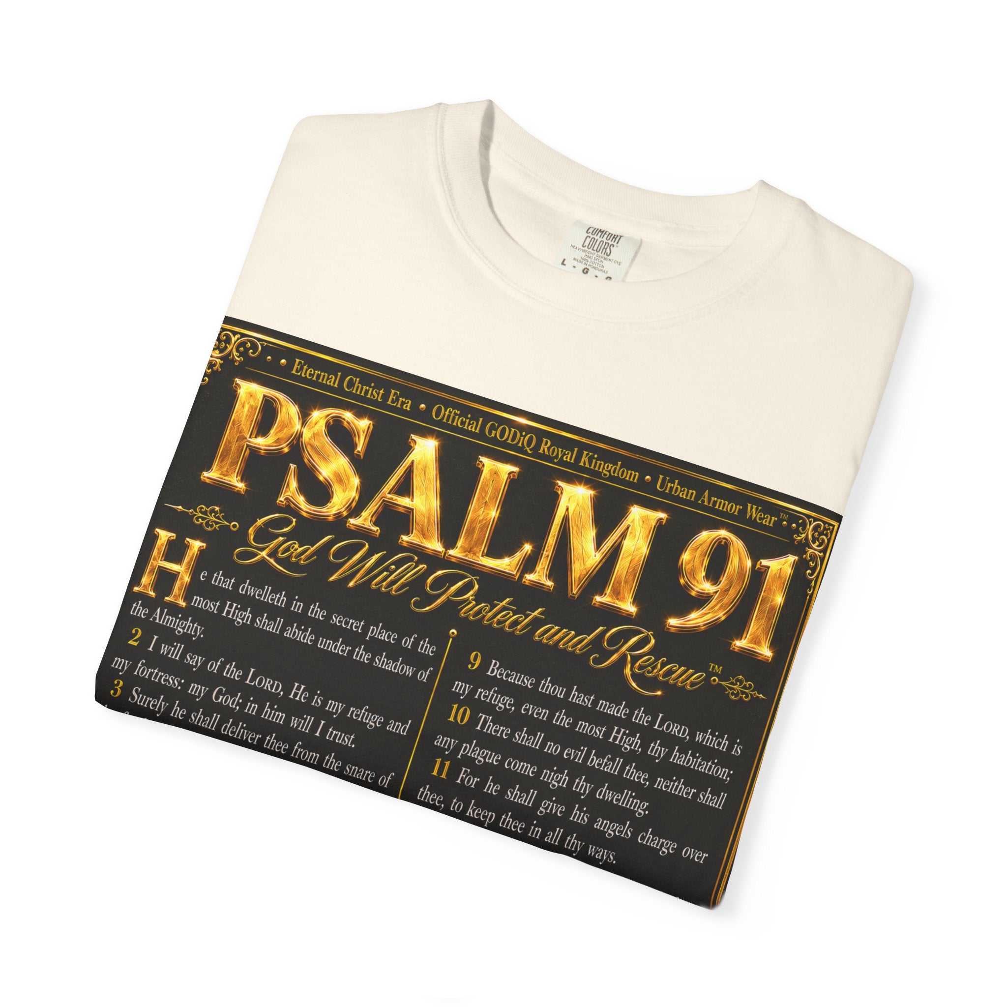 Psalm 91™ Christian Graphic T-Shirt – "God's Promise of Divine Protection" Luxury Garment-Dyed Scripture Tee | Premium Comfort Colors® 1717 | GODiQ Royal Kingdom™ Urban Armor Wear