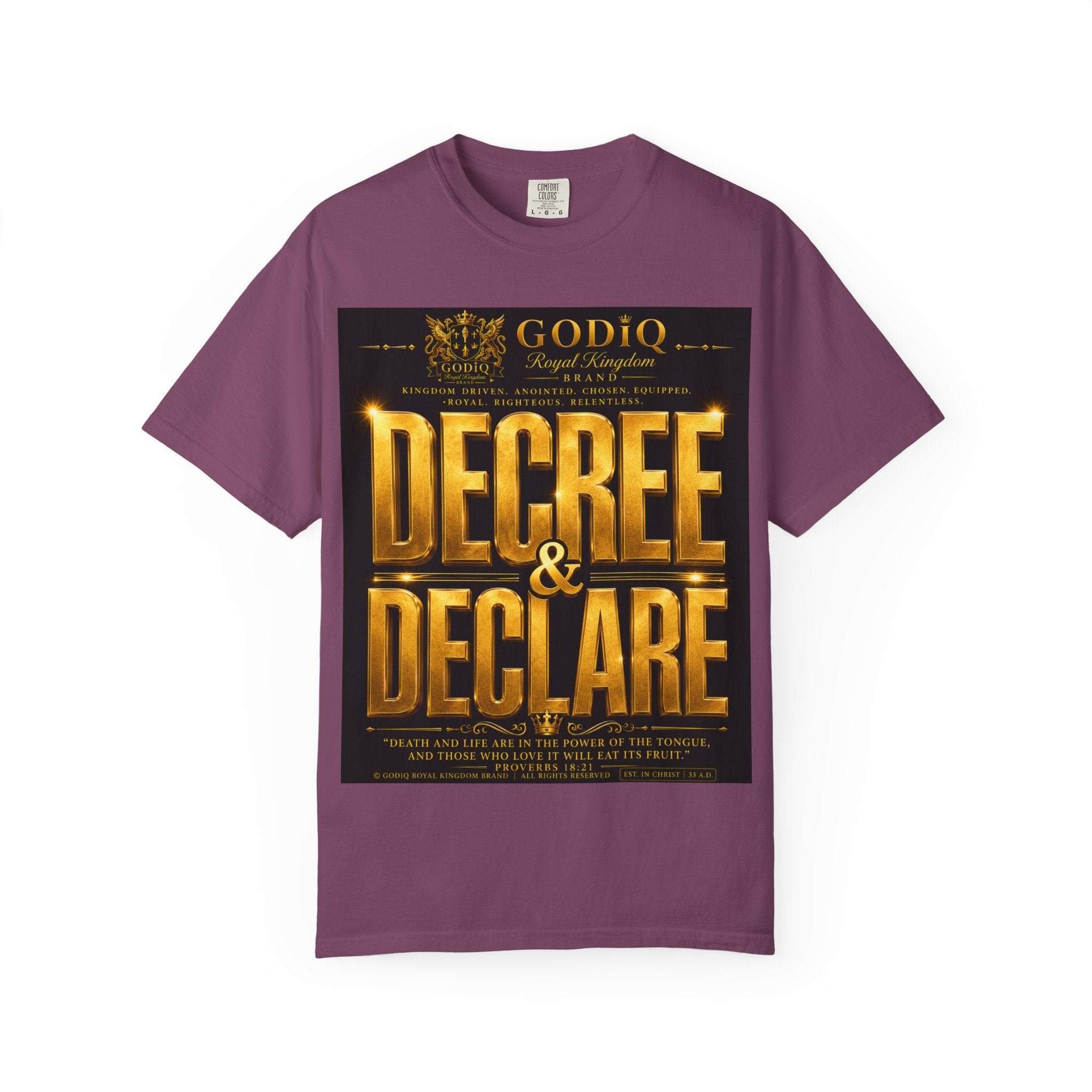 GODiQ Royal Kingdom™ Decree & Declare Christian T-Shirt – Premium Inspirational Faith Tee | "I Am Delivered, Healed, Renewed" Scripture Apparel | Comfort Colors 1717