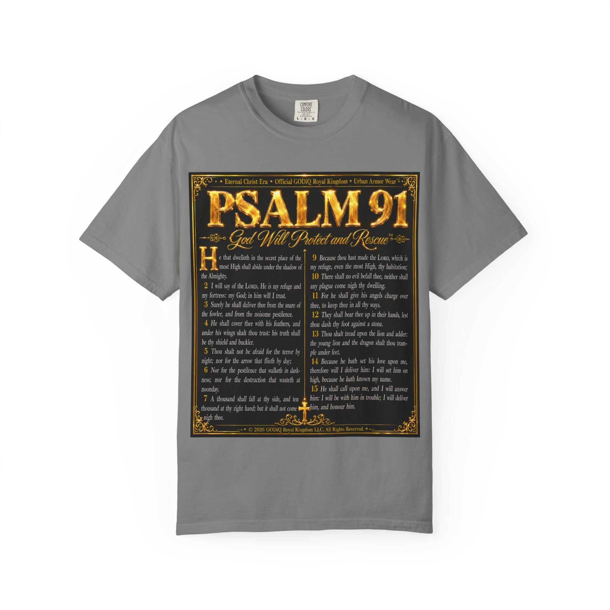 Psalm 91™ Christian Graphic T-Shirt – "God's Promise of Divine Protection" Luxury Garment-Dyed Scripture Tee | Premium Comfort Colors® 1717 | GODiQ Royal Kingdom™ Urban Armor Wear