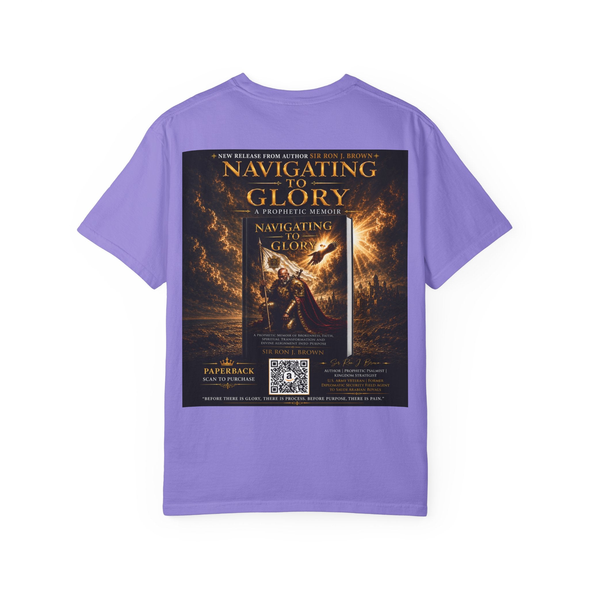GODiQ Royal Kingdom™ "Navigating to Glory" Christian Book Cover T-Shirt – Premium Inspirational Author Tee | Sir Ron J. Brown Prophetic Memoir | Comfort Colors® 1717