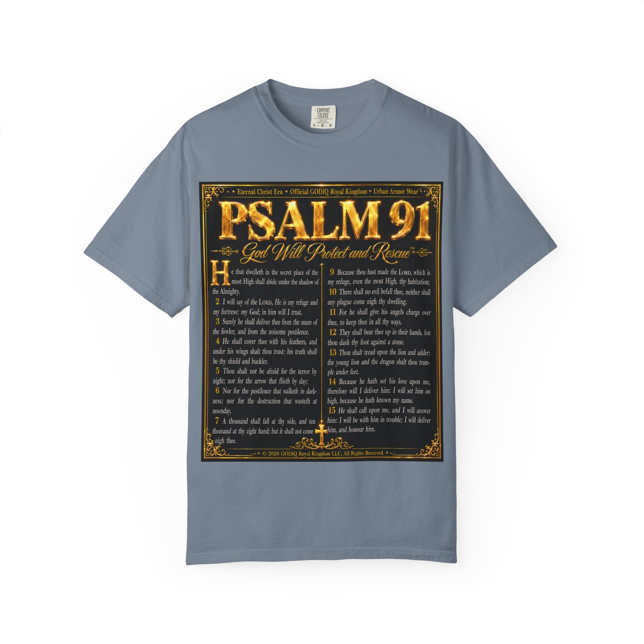 Psalm 91™ Christian Graphic T-Shirt – "God's Promise of Divine Protection" Luxury Garment-Dyed Scripture Tee | Premium Comfort Colors® 1717 | GODiQ Royal Kingdom™ Urban Armor Wear