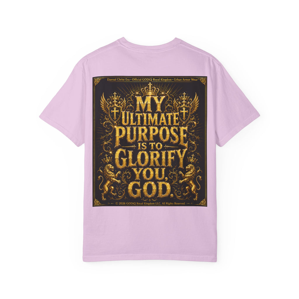 GODiQ Royal Kingdom™ Divine Purpose T-Shirt – "My Ultimate Purpose Is To Glorify You, God" Luxury Christian Graphic Tee | Premium 24K Gold Faith Apparel | Urban Armor Wear™ Inspirational Streetwear...