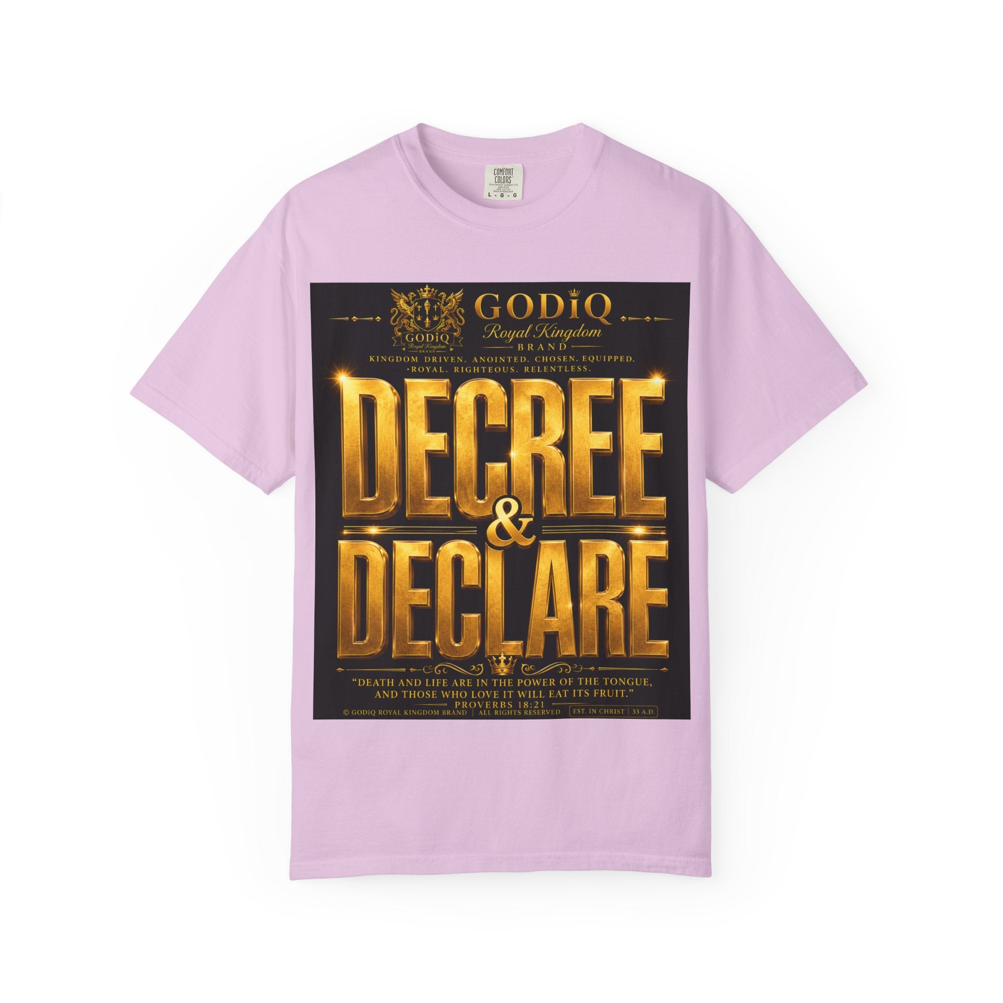 GODiQ Royal Kingdom™ Decree & Declare Christian T-Shirt – Premium Inspirational Faith Tee | "I Am Delivered, Healed, Renewed" Scripture Apparel | Comfort Colors 1717