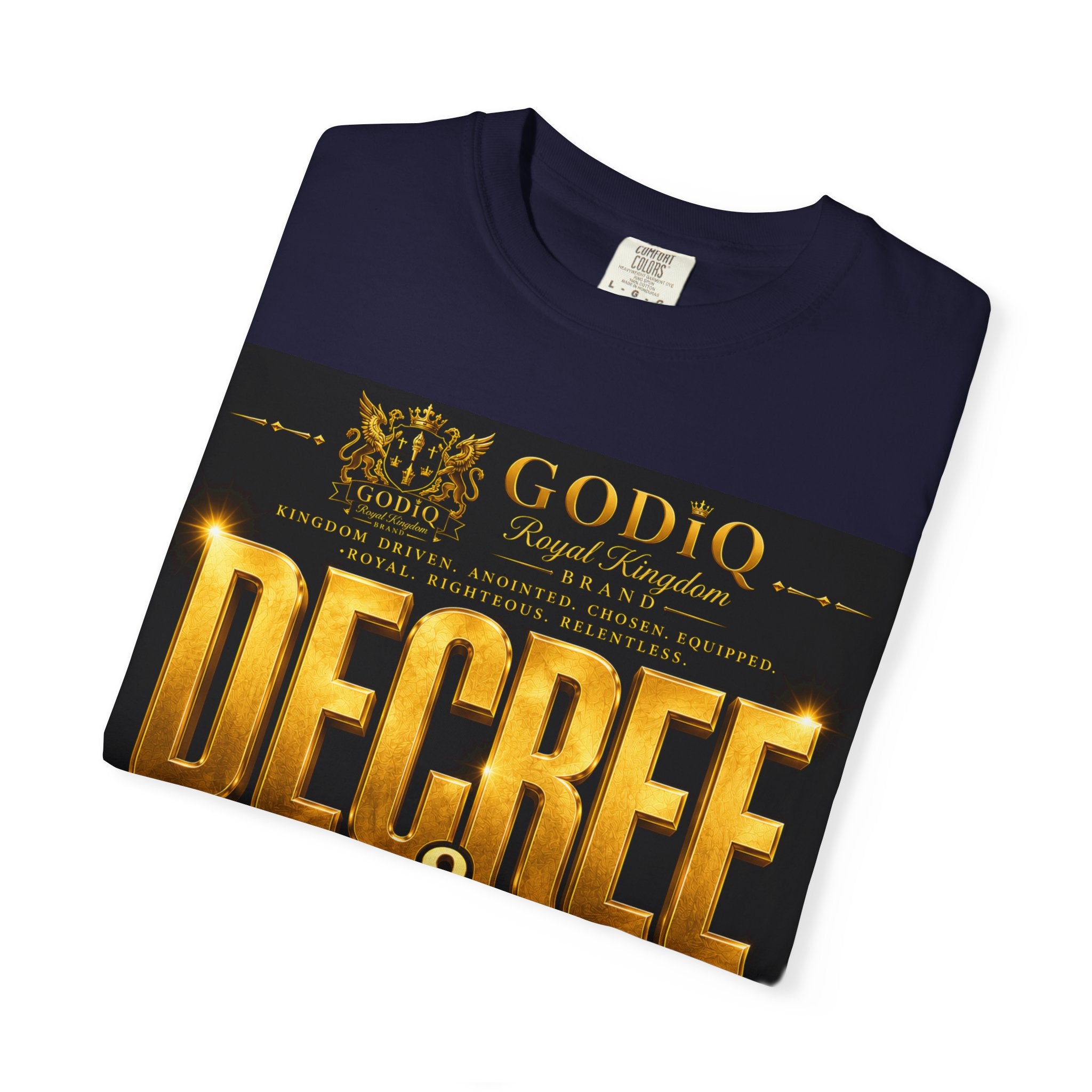 GODiQ Royal Kingdom™ Decree & Declare Christian T-Shirt – Premium Inspirational Faith Tee | "I Am Delivered, Healed, Renewed" Scripture Apparel | Comfort Colors 1717
