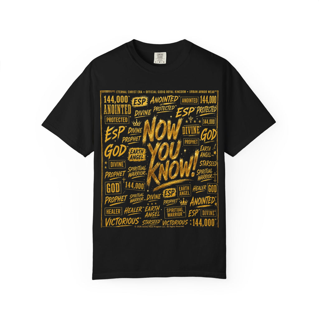 GODiQ Royal Kingdom™ Urban Armor Wear – "Now You Know" 18K Gold Graphic Unisex T-shirt