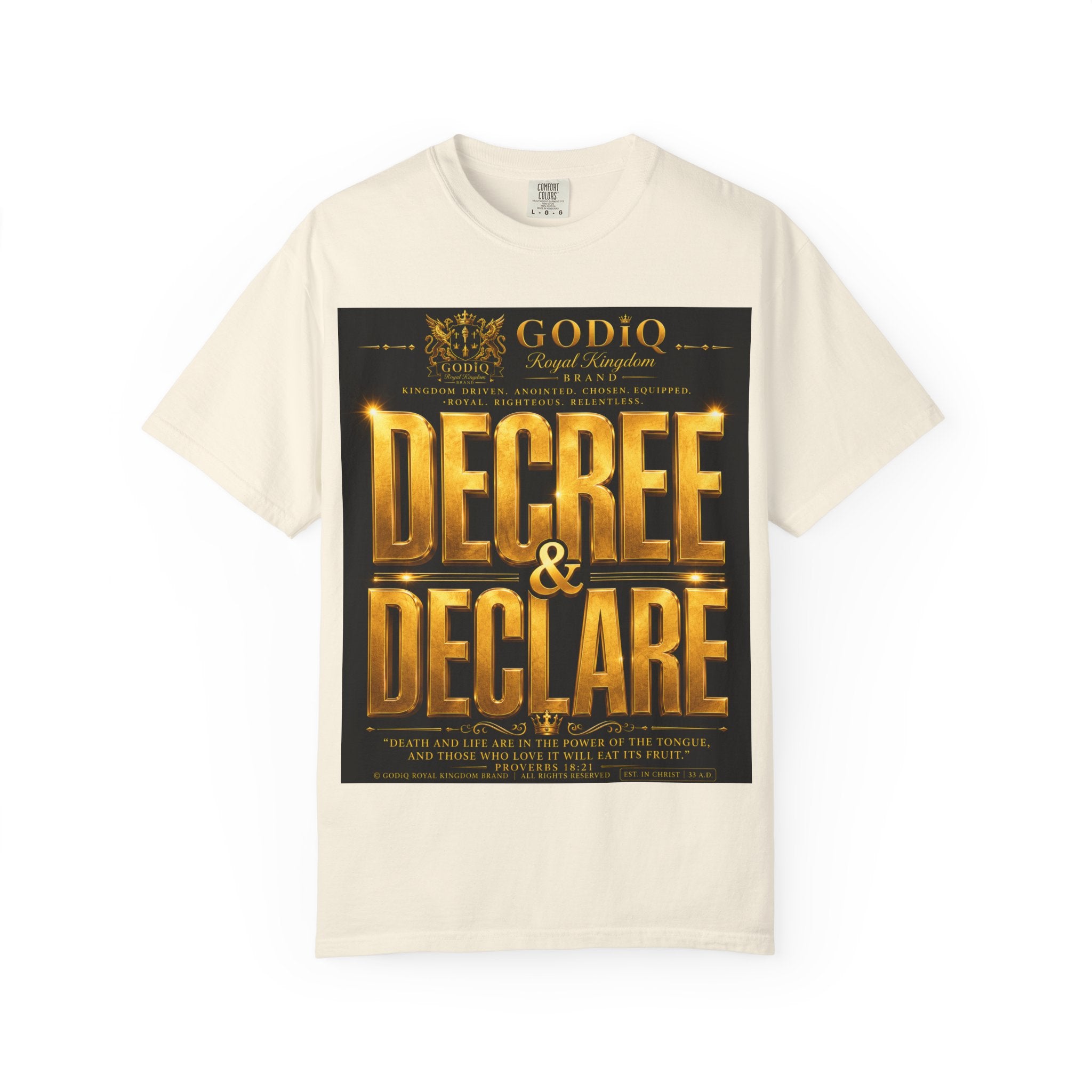 GODiQ Royal Kingdom™ Decree & Declare Christian T-Shirt – Premium Inspirational Faith Tee | "I Am Delivered, Healed, Renewed" Scripture Apparel | Comfort Colors 1717