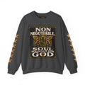 Faith Statement Sweatshirt - "Non Negotiable: Soul Sold Out For God" Crewneck