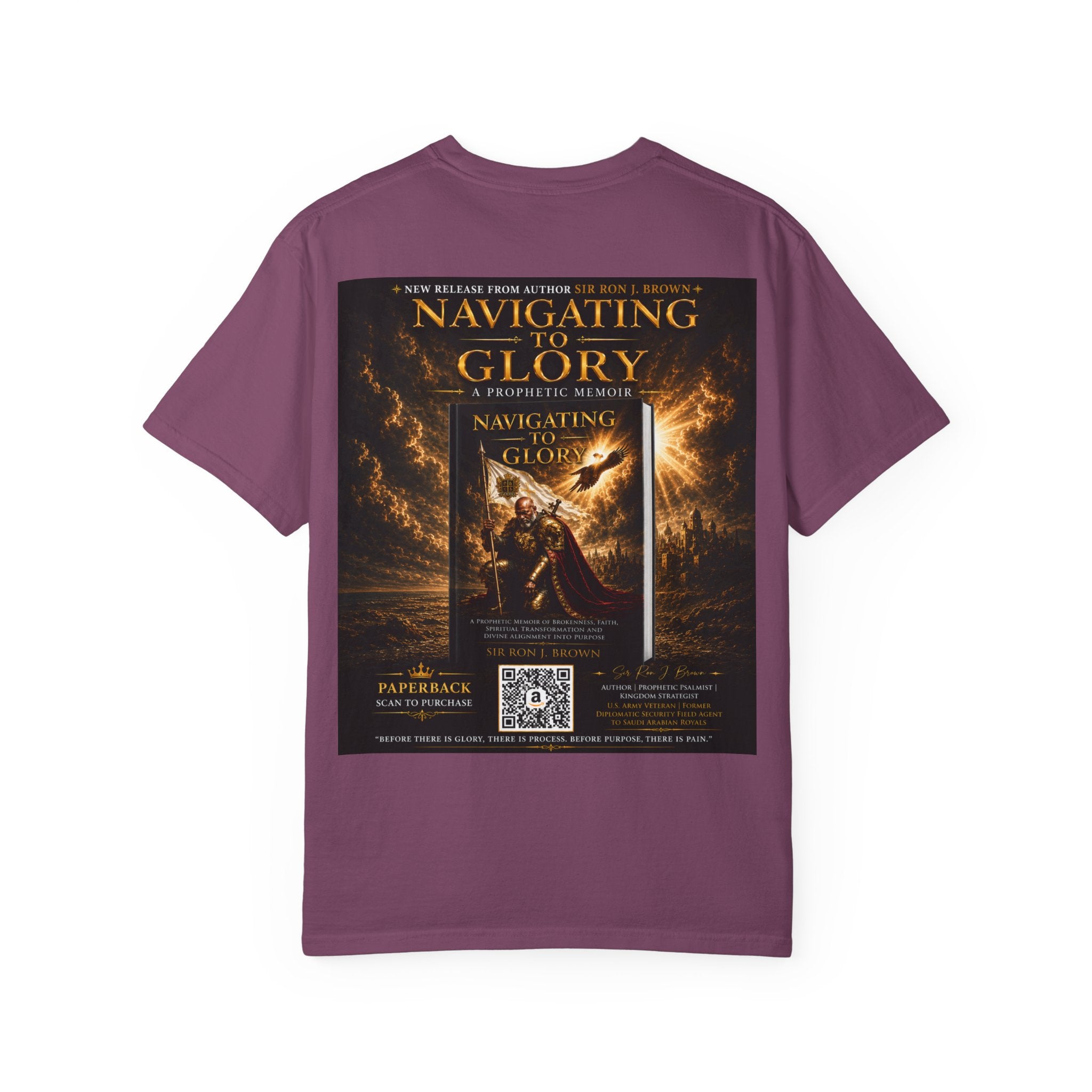 GODiQ Royal Kingdom™ "Navigating to Glory" Christian Book Cover T-Shirt – Premium Inspirational Author Tee | Sir Ron J. Brown Prophetic Memoir | Comfort Colors® 1717