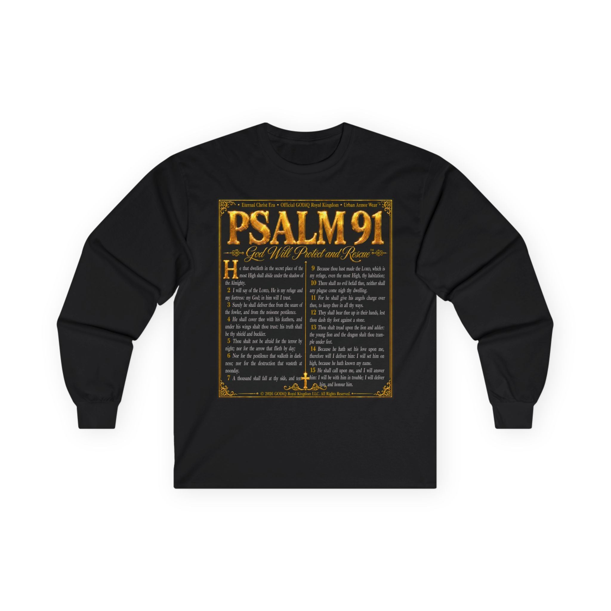 Psalm 91™ Long Sleeve Christian T-Shirt | God's Promise of Divine Protection | Premium Biblical Prayer Shirt | Luxury Faith-Based Scripture Apparel | GODiQ Royal Kingdom™ Urban Armor Wear