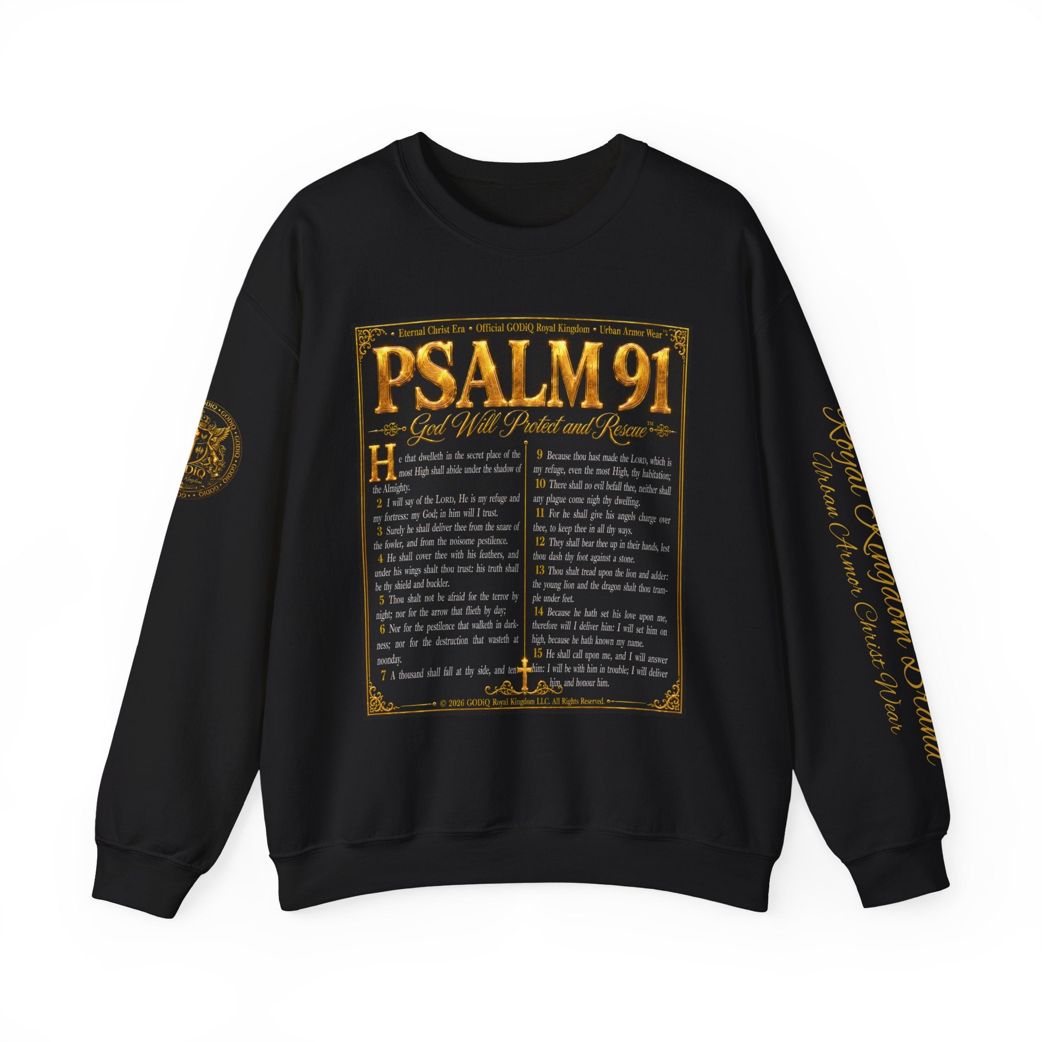 Psalm 91™ Crewneck Sweatshirt – "God's Promise of Divine Protection" Luxury Christian Pullover | Premium Faith Apparel | GODiQ Royal Kingdom™ Urban Armor Wear
