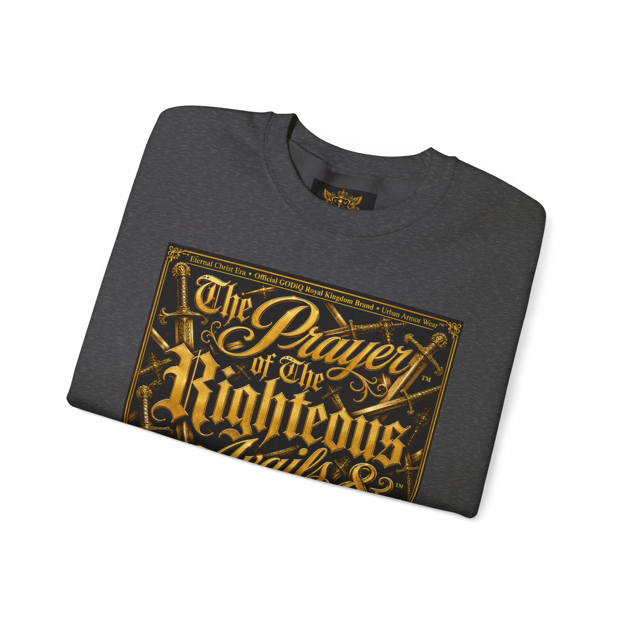 Prayer of the Righteous™ Crewneck Sweatshirt — James 5 Faith Graphic | Luxury Christian Streetwear | GODiQ Royal Kingdom™ Urban Armor Wear™