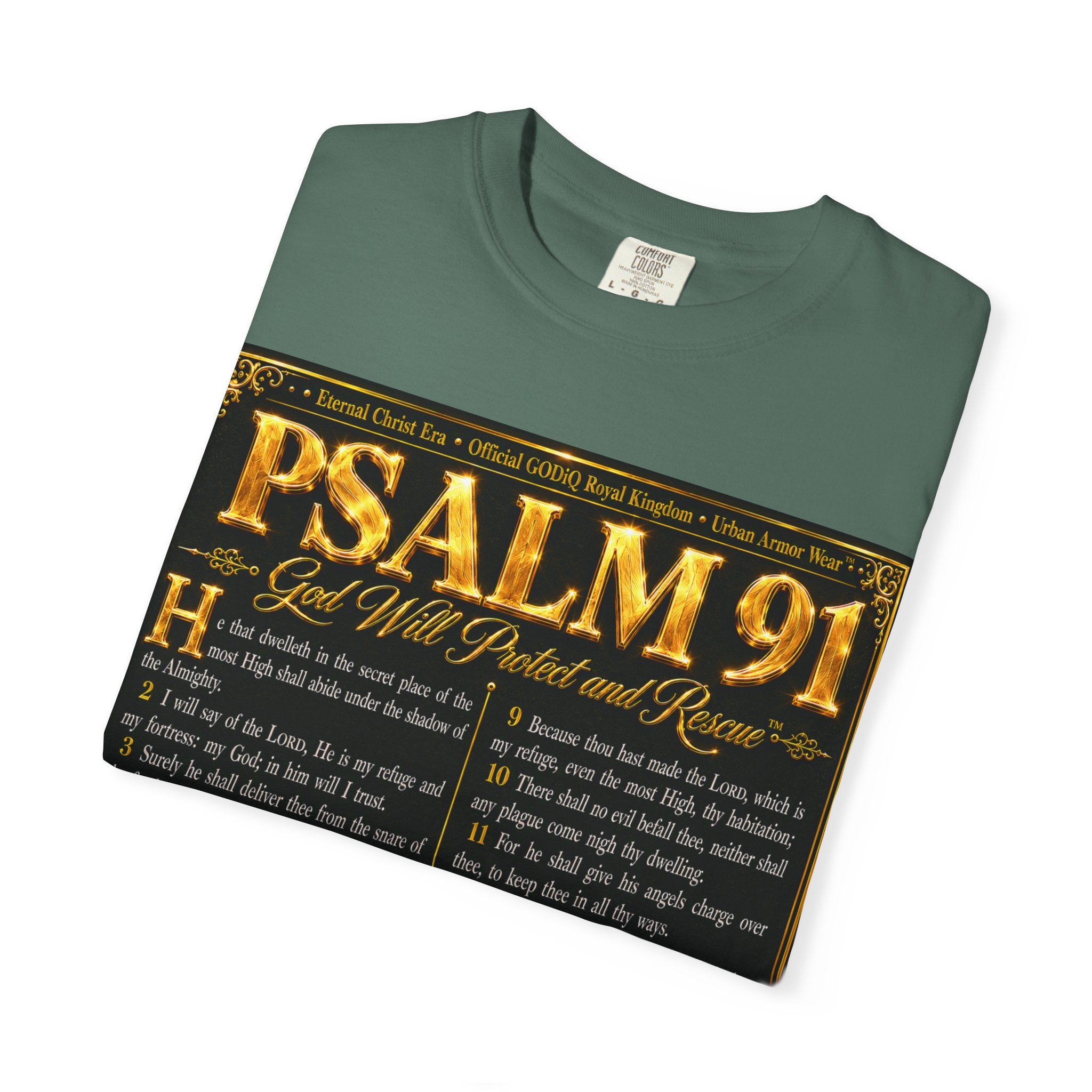 Psalm 91™ Christian Graphic T-Shirt – "God's Promise of Divine Protection" Luxury Garment-Dyed Scripture Tee | Premium Comfort Colors® 1717 | GODiQ Royal Kingdom™ Urban Armor Wear