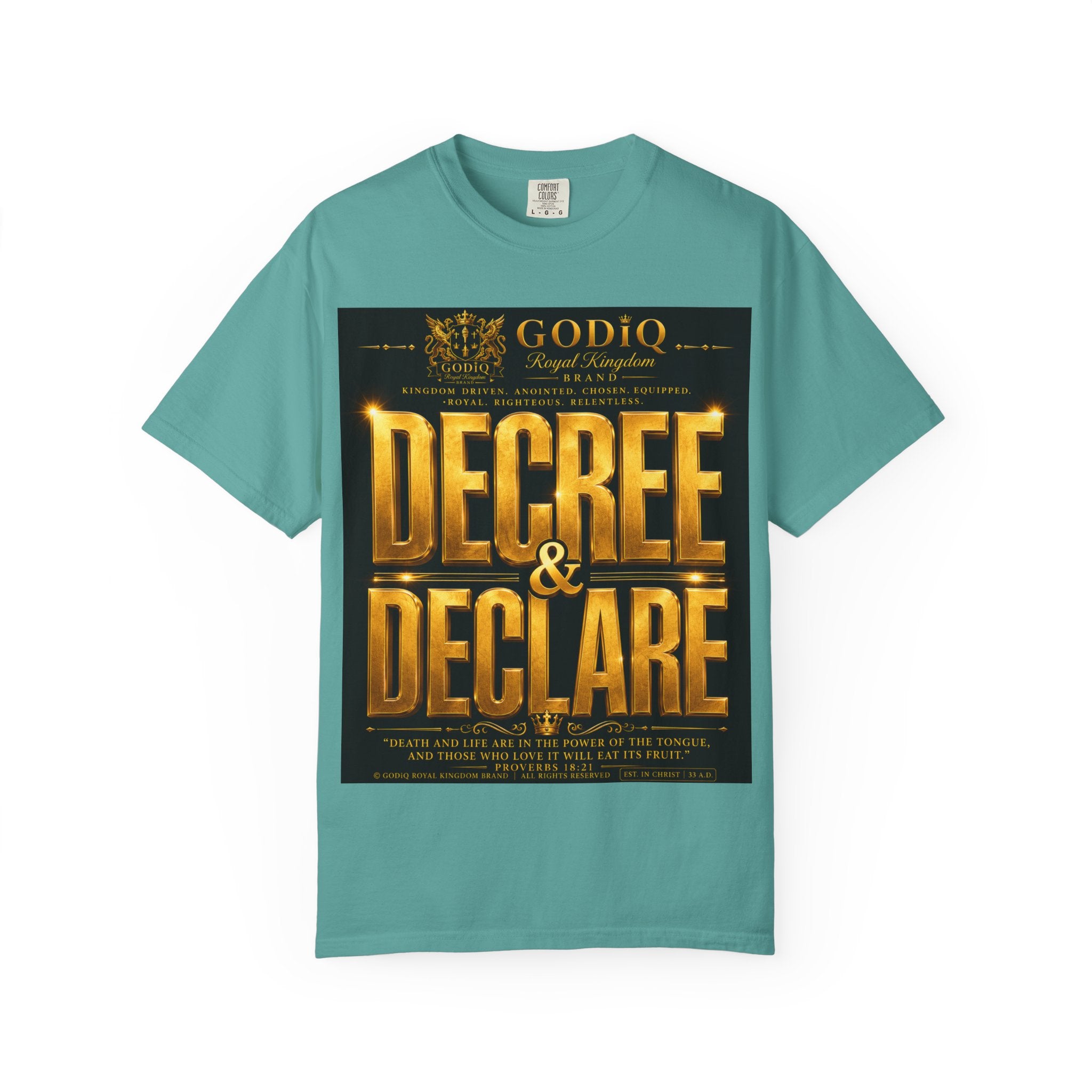 GODiQ Royal Kingdom™ Decree & Declare Christian T-Shirt – Premium Inspirational Faith Tee | "I Am Delivered, Healed, Renewed" Scripture Apparel | Comfort Colors 1717
