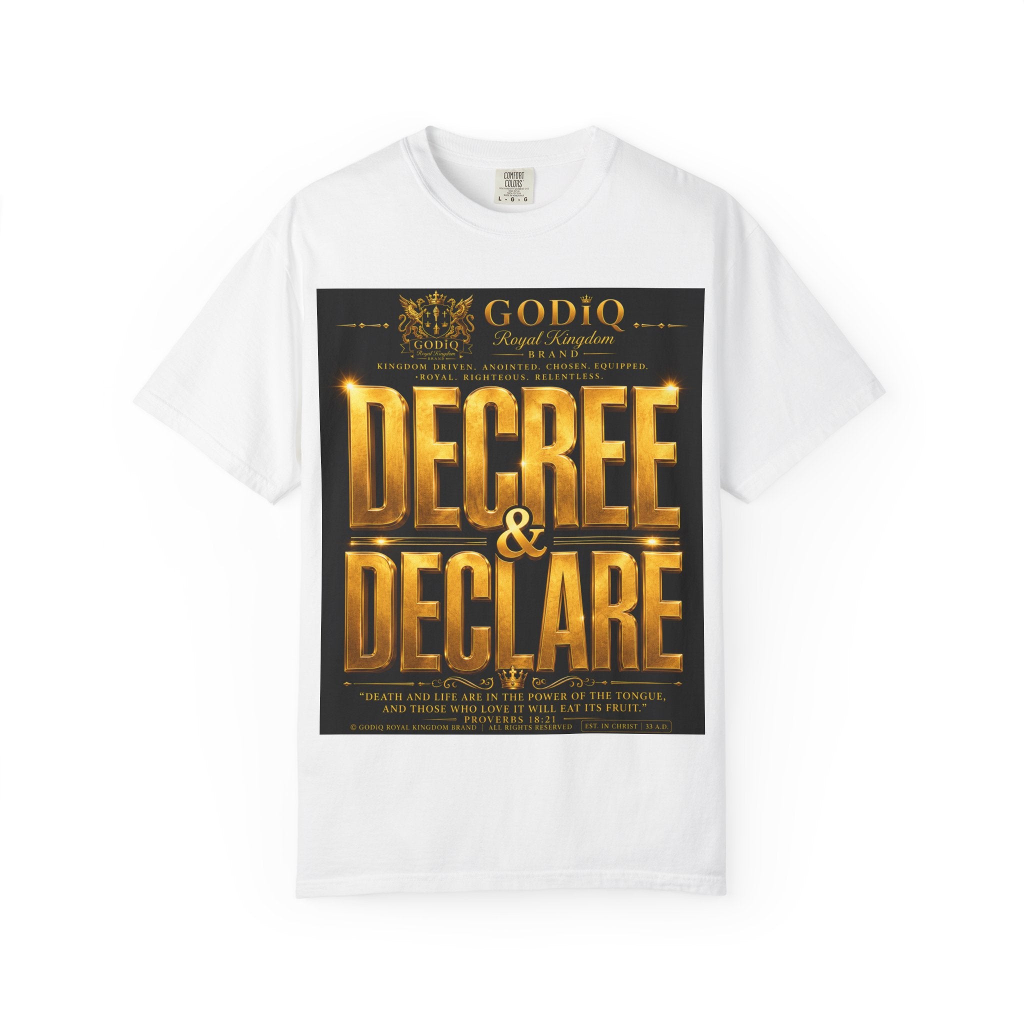 GODiQ Royal Kingdom™ Decree & Declare Christian T-Shirt – Premium Inspirational Faith Tee | "I Am Delivered, Healed, Renewed" Scripture Apparel | Comfort Colors 1717