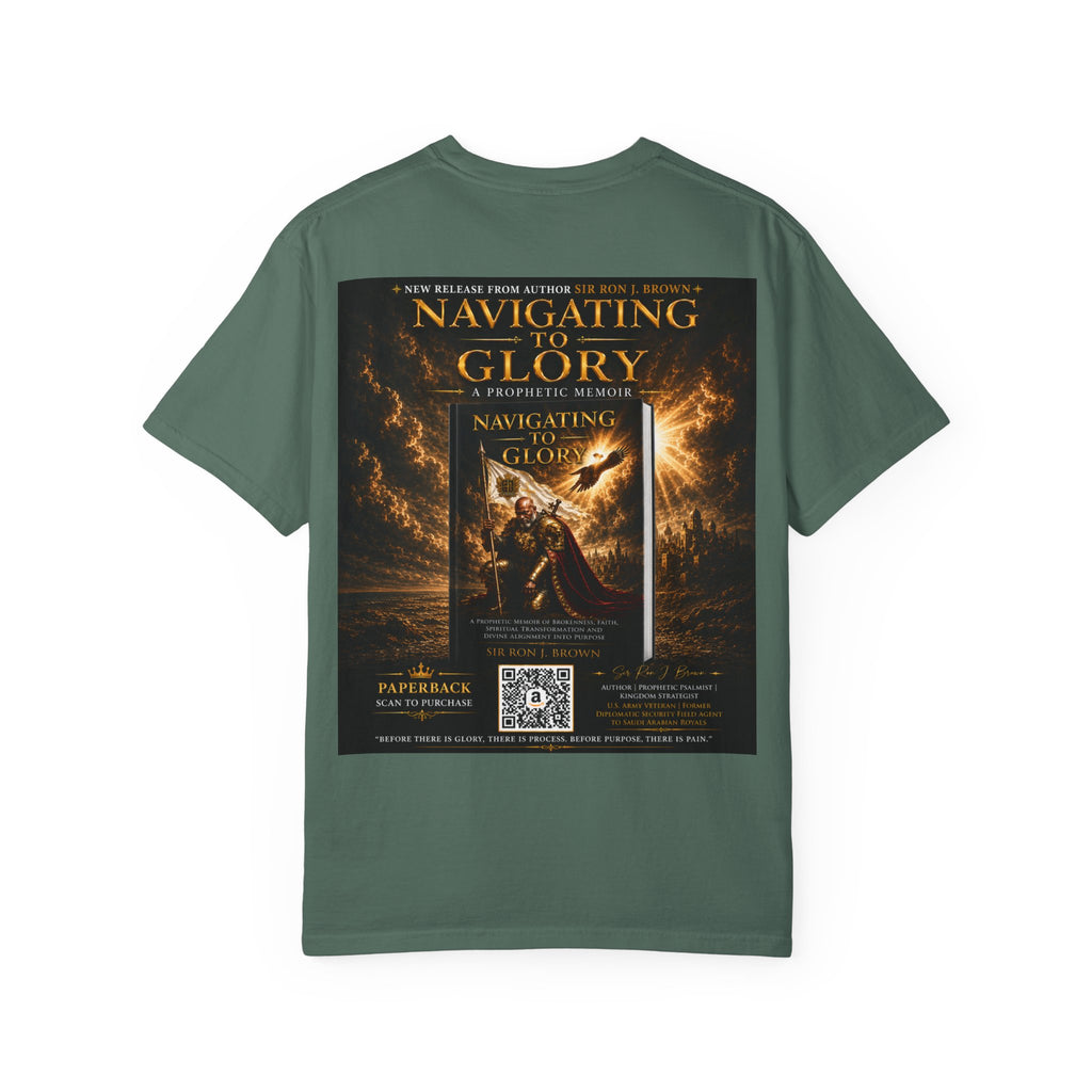 GODiQ Royal Kingdom™ "Navigating to Glory" Christian Book Cover T-Shirt – Premium Inspirational Author Tee | Sir Ron J. Brown Prophetic Memoir | Comfort Colors® 1717