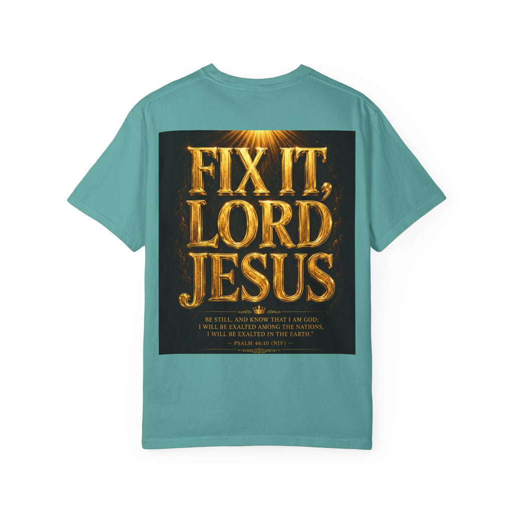 GODiQ Royal Kingdom™ – "Fix It, Lord Jesus" Luxury Christian T-Shirt | Strait of Hormuz Edition | Premium Faith Graphic Tee | Comfort Colors® 1717