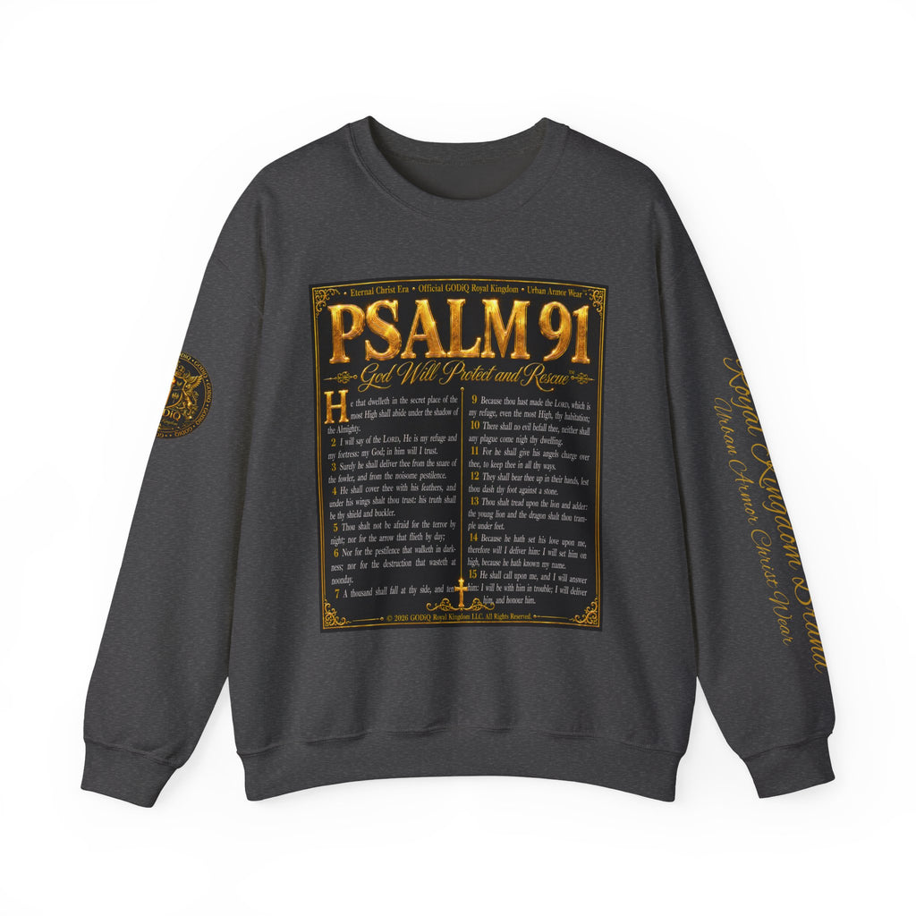 Psalm 91™ Crewneck Sweatshirt – "God's Promise of Divine Protection" Luxury Christian Pullover | Premium Faith Apparel | GODiQ Royal Kingdom™ Urban Armor Wear