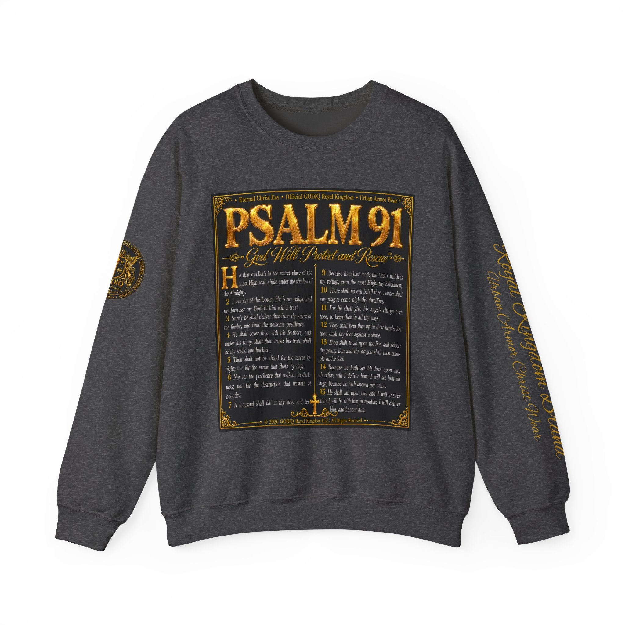 Psalm 91™ Crewneck Sweatshirt – "God's Promise of Divine Protection" Luxury Christian Pullover | Premium Faith Apparel | GODiQ Royal Kingdom™ Urban Armor Wear