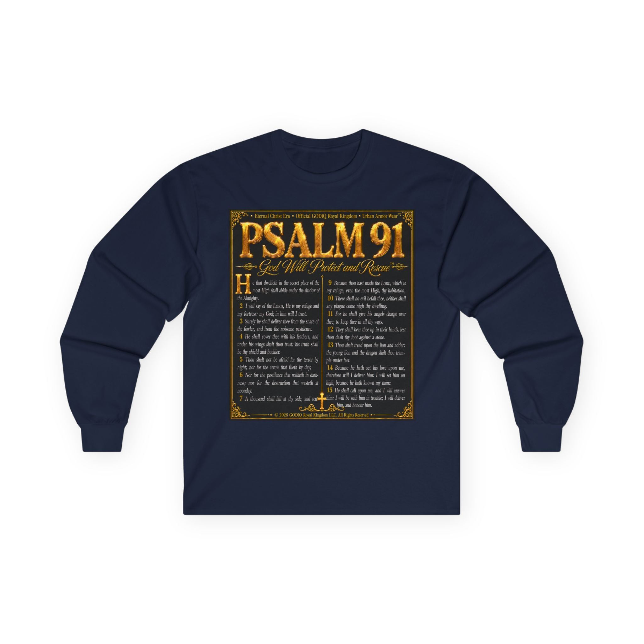 Psalm 91™ Long Sleeve Christian T-Shirt | God's Promise of Divine Protection | Premium Biblical Prayer Shirt | Luxury Faith-Based Scripture Apparel | GODiQ Royal Kingdom™ Urban Armor Wear