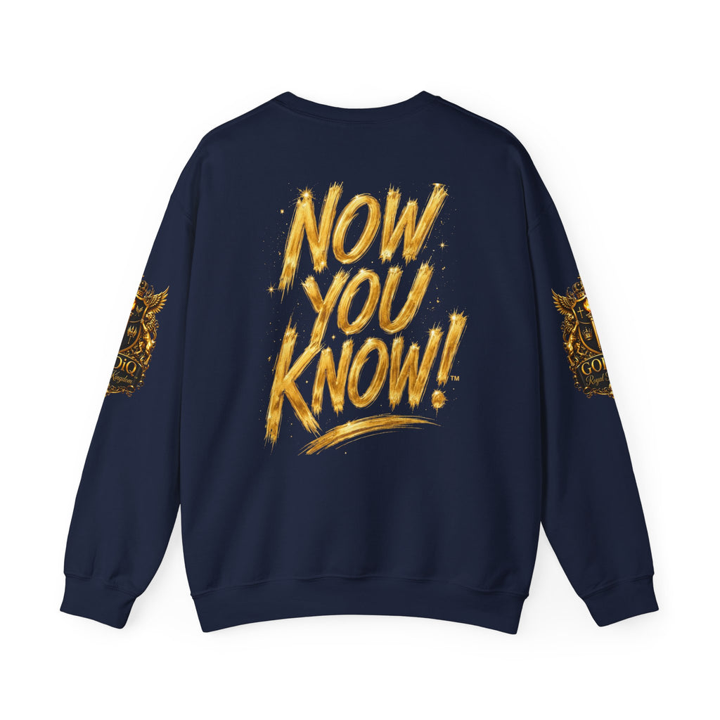 GODiQ Royal Kingdom™ Urban Armor Wear – "Now You Know" 18K Gold Graphic Unisex Crewneck Sweatshirt