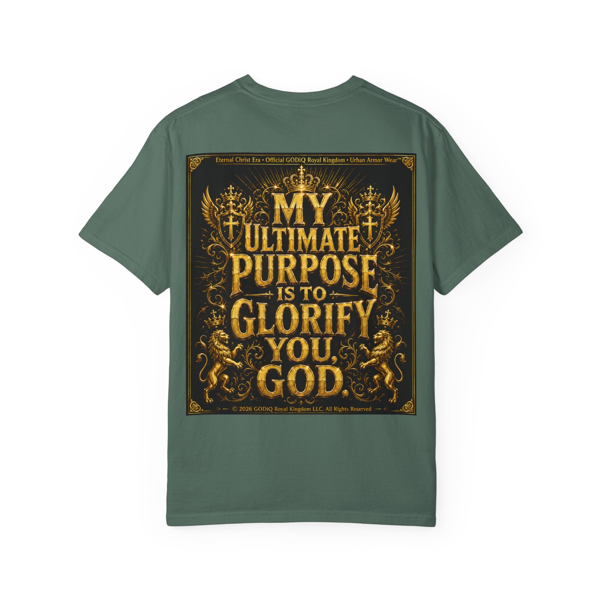 GODiQ Royal Kingdom™ Divine Purpose T-Shirt – "My Ultimate Purpose Is To Glorify You, God" Luxury Christian Graphic Tee | Premium 24K Gold Faith Apparel | Urban Armor Wear™ Inspirational Streetwear...