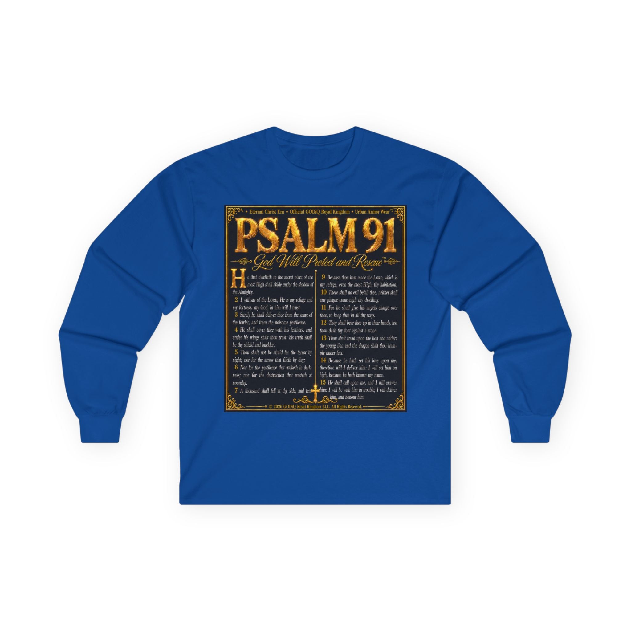 Psalm 91™ Long Sleeve Christian T-Shirt | God's Promise of Divine Protection | Premium Biblical Prayer Shirt | Luxury Faith-Based Scripture Apparel | GODiQ Royal Kingdom™ Urban Armor Wear