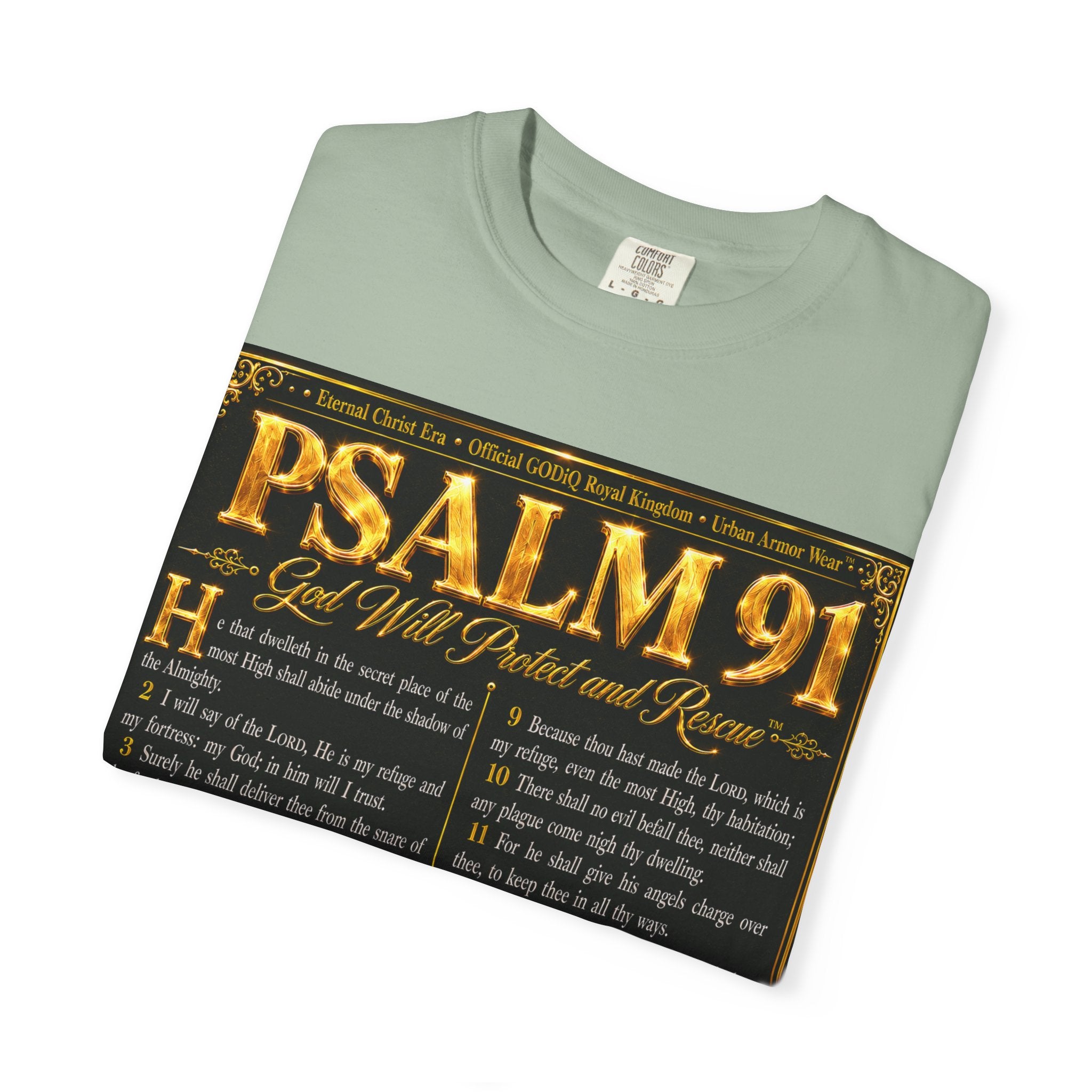 Psalm 91™ Christian Graphic T-Shirt – "God's Promise of Divine Protection" Luxury Garment-Dyed Scripture Tee | Premium Comfort Colors® 1717 | GODiQ Royal Kingdom™ Urban Armor Wear