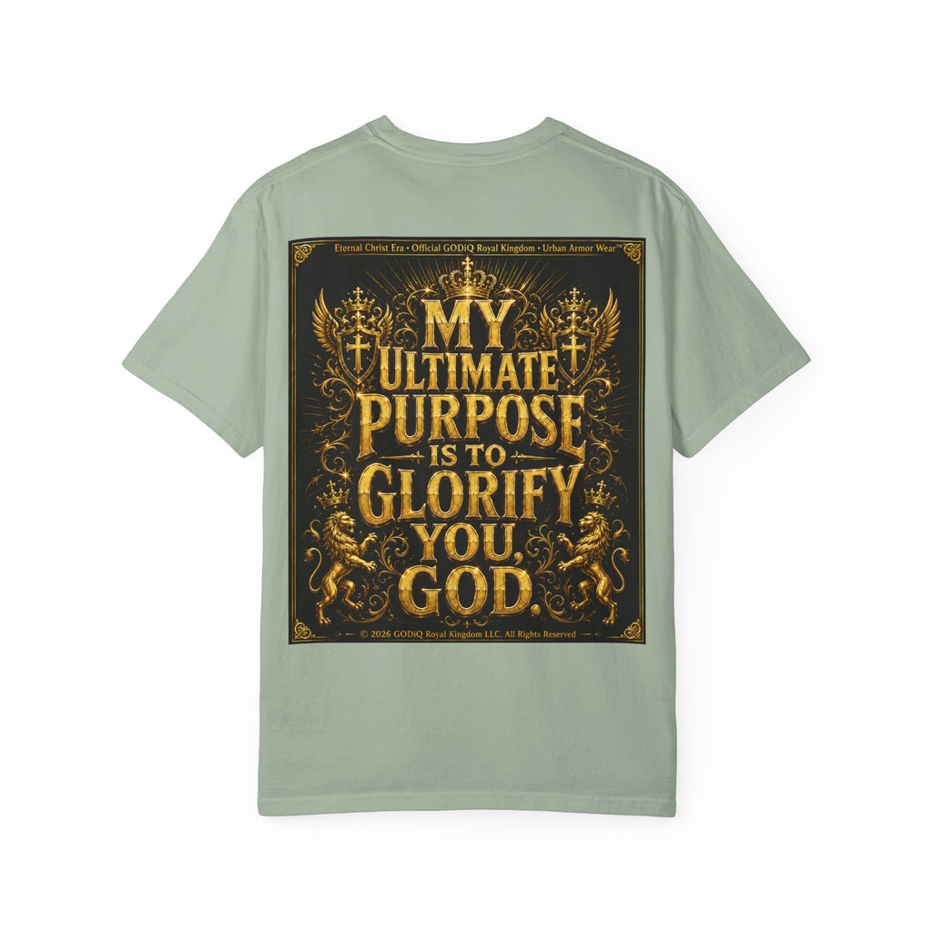 GODiQ Royal Kingdom™ Divine Purpose T-Shirt – "My Ultimate Purpose Is To Glorify You, God" Luxury Christian Graphic Tee | Premium 24K Gold Faith Apparel | Urban Armor Wear™ Inspirational Streetwear...