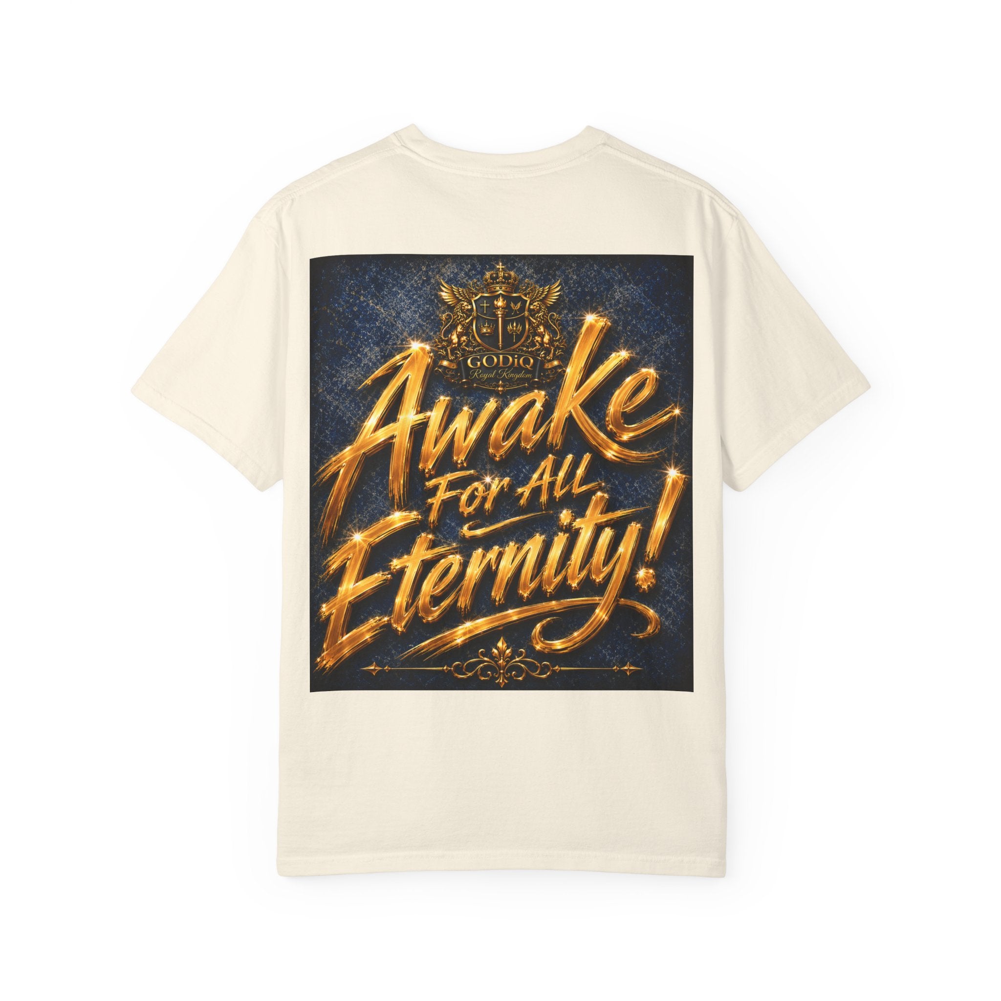 GODiQ Consciousness Incarnate™ Christian Graphic T-Shirt – Luxury Garment-Dyed Faith Apparel | "Awake For All Eternity!" Premium Heavyweight Tee | GODiQ Royal Kingdom™ Urban Armor Wear