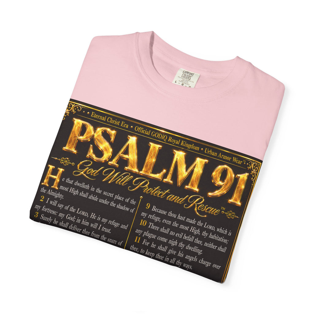 Psalm 91™ Christian Graphic T-Shirt – "God's Promise of Divine Protection" Luxury Garment-Dyed Scripture Tee | Premium Comfort Colors® 1717 | GODiQ Royal Kingdom™ Urban Armor Wear