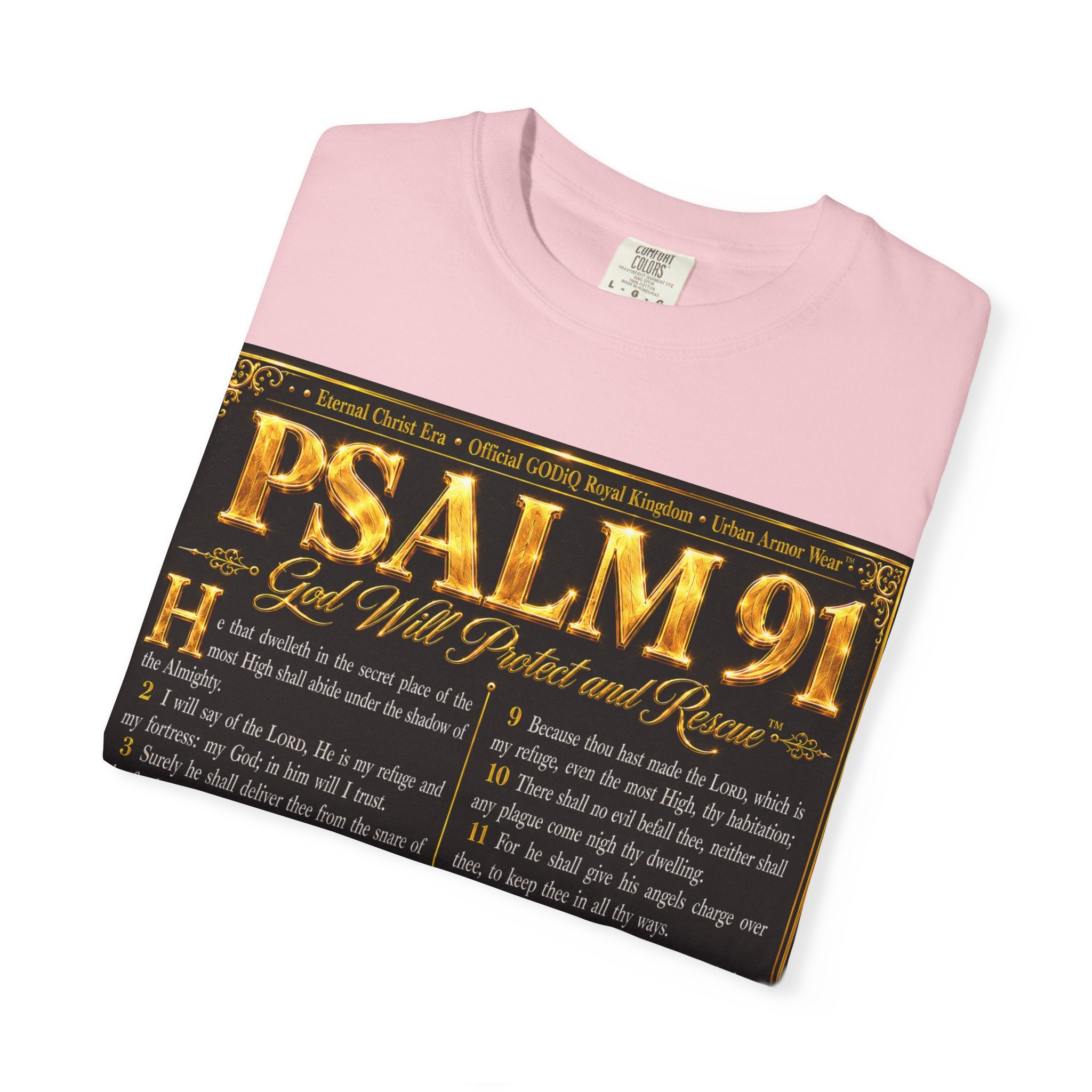 Psalm 91™ Christian Graphic T-Shirt – "God's Promise of Divine Protection" Luxury Garment-Dyed Scripture Tee | Premium Comfort Colors® 1717 | GODiQ Royal Kingdom™ Urban Armor Wear